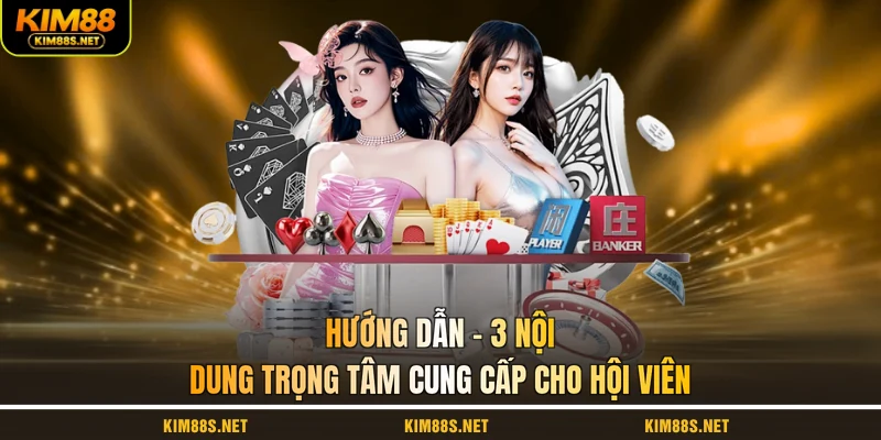 huong-dan-3-noi-dung-trong-tam-cung-cap-cho-hoi-vien